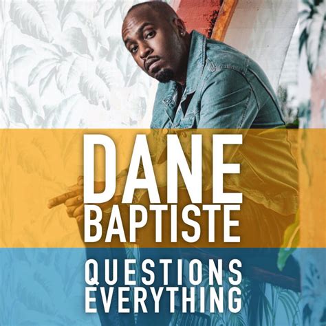 dane baptiste podcast